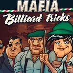 Mafia Billiard Tricks